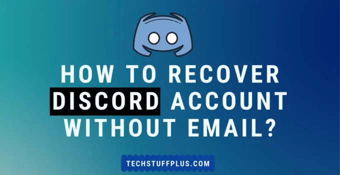 recover discord account without mail